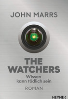 The Watchers - Wissen kann tödlich sein