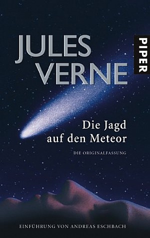 Die Jagd nach dem Meteor