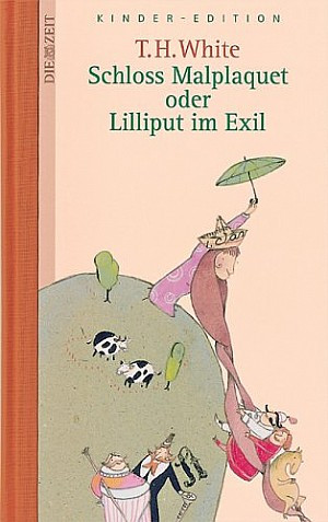 Schloß Malplaquet oder Lilliput im Exil