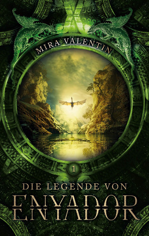 Die Legende von Enyador (Enyador-Saga 1)