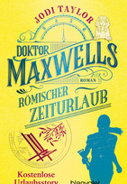Doktor Maxwells römischer Zeiturlaub
