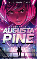 Codename: Augusta Pine - Tödliche Falle