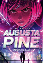 Codename: Augusta Pine - Tödliche Falle