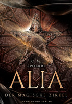 Alia - 1. Der magische Zirkel