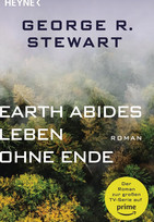 Earth Abides - Leben ohne Ende