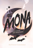 Mona - Und täglich grüßt der Erzdämon (Mona-Reihe 1)