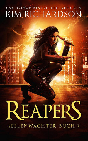 Reapers (Seelenwächter - Buch 7)