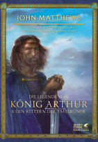 Die Legende von König Arthur und den Rittern der Tafelrunde