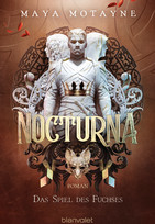 Nocturna - Das Spiel des Fuchses (Die gefälschte Magie 1)