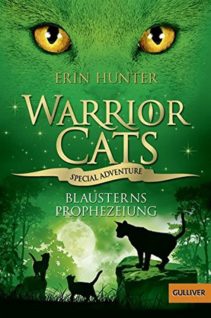 Warrior Cats - Special Adventure 2: Blausterns Prophezeiung