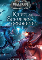 World of WarCraft: Dragonflight - Krieg der Schuppengeborenen