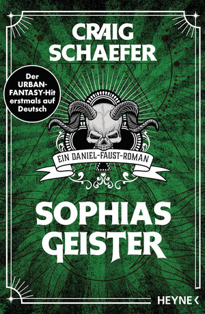 Sophias Geister: Ein Daniel-Faust-Roman (2)