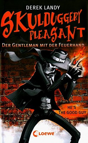 Skulduggery Pleasant (1): Der Gentleman mit der Feuerhand