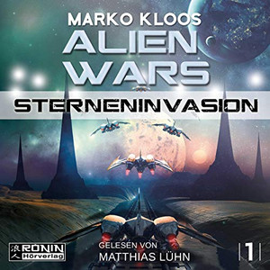 Alien Wars 1: Sterneninvasion (Hörbuch)