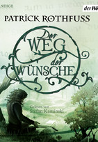 Der Weg der Wünsche (Lose Erzählung aus der Königsmörder-Chronik 2)