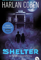 Shelter (1) - Der schwarze Schmetterling