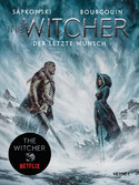 The Witcher Illustrated (3) – Der letzte Wunsch