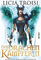 Die Drachenkämpferin - Nihals Vermächtnis