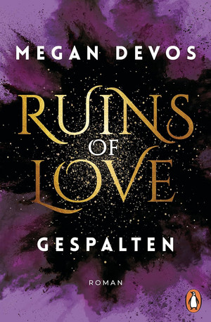 Ruins of Love - Gespalten (Grace & Hayden 2)