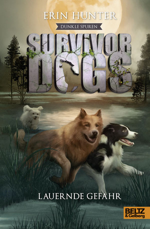 Survivor Dogs - Dunkle Spuren 4: Lauernde Gefahr (Staffel II)