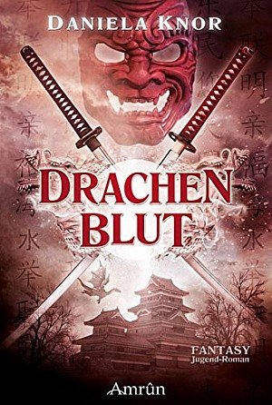 Drachenblut - Das Erbe der Samurai