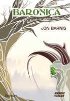 Baronica (1) - Aufbruch zur Letzten Wacht