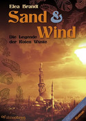 Sand & Wind: Die Legende der Roten Wüste