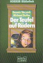 Der Teufel auf Rädern