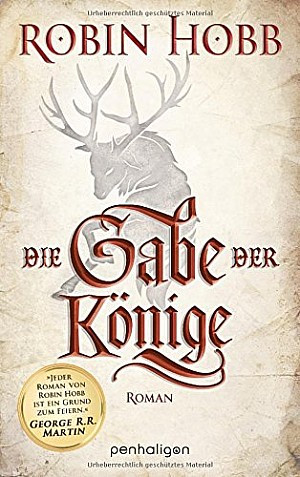 Die Gabe der Könige (Die Chronik der Weitseher - Band 1)