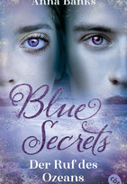 Blue Secrets (3) - Der Ruf des Ozeans