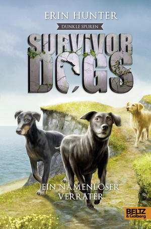 Survivor Dogs - Dunkle Spuren 3: Ein namenloser Verräter (Staffel II)