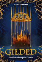 Gilded - Die Versuchung des Goldes (Gilded 1)