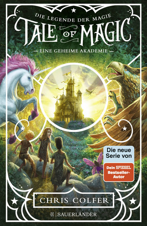 Tale of Magic: Die Legende der Magie - 1. Eine geheime Akademie
