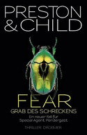 Fear - Grab des Schreckens (Special Agent Pendergast 12)