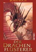 Der Drachenflüsterer (2): Der Schwur der Geächteten