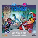 Jan Tenner - Der neue Superheld 04: Gefangene der Parallelwelt