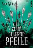 Zehn eiserne Pfeile (Die Chroniken von Scar 2)