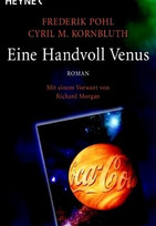 Eine Handvoll Venus und ehrbare Kaufleute