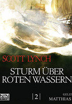 Sturm über roten Wassern (Gentleman Bastard 2)