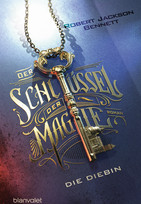 Der Schlüssel der Magie - Die Diebin (The Founders 1)