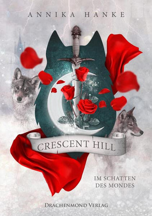 Crescent Hill - Im Schatten des Mondes
