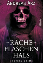 Die Rache im Flaschenhals