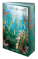 The Ever Queen - Die Versuchung des Meeres (Ever Seas 2)