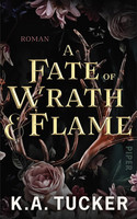 A Fate of Wrath & Flame (Fate & Flame 1)