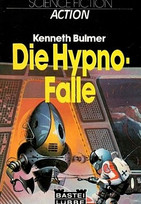Die Hypno-Falle