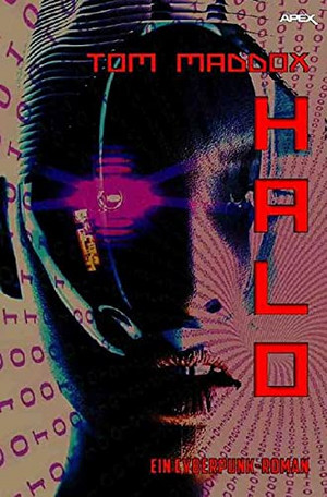 Halo: Ein Cyberpunk-Roman