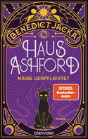 Haus Ashford - Magie verpflichtet (Stephen Oakwood 1)