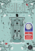 Silber - Das zweite Buch der Träume (Silber-Trilogie 2)