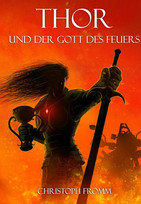 Thor und der Gott des Feuers