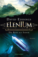 Elenium (3) - Die Rose aus Saphir